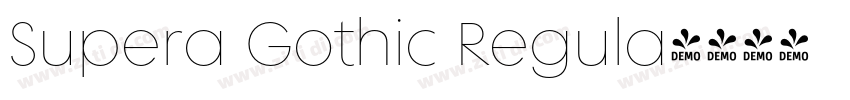 Supera Gothic Regula字体转换